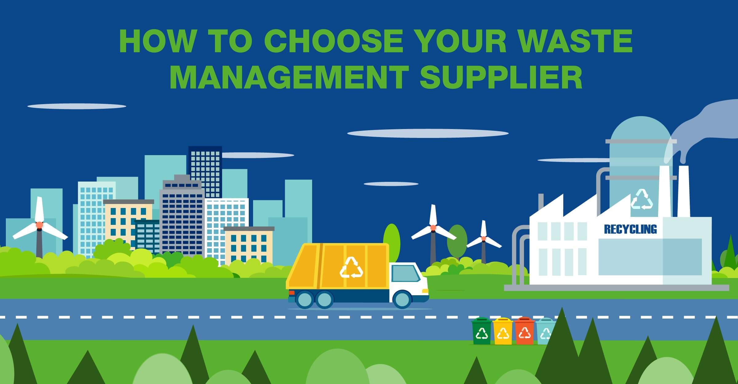 How to choose your waste management service company in 2021 | Yorwaste